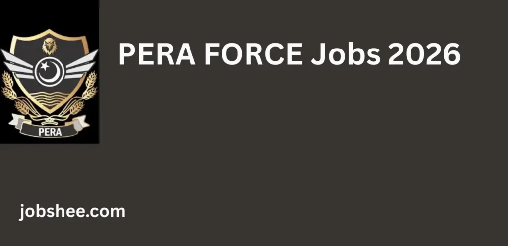 PERA FORCE Jobs 2026 – Latest Career Opportunities & Application Guide