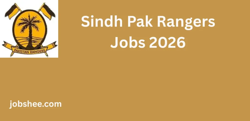 Sindh Pak Rangers Jobs 2026 – Apply Online for Latest Career Opportunities